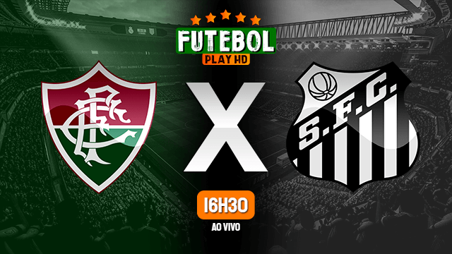 Assistir Fluminense x Santos ao vivo Grátis HD 25/10/2020