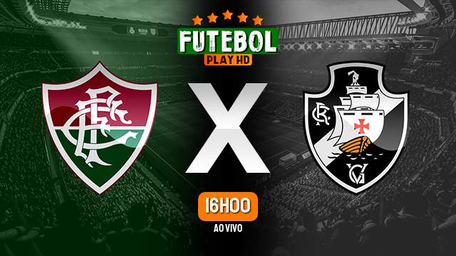 Assistir Fluminense x Vasco ao vivo online 20/04/2024 HD