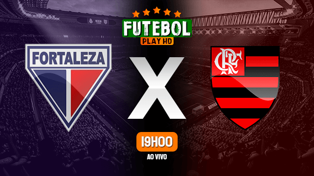 Assistir Fortaleza x Flamengo ao vivo Grátis HD 09/10/2021