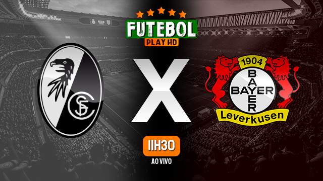 Assistir Freiburg x Bayer Leverkusen ao vivo online 17/03/2024 HD