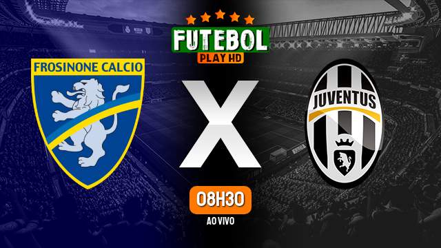 Assistir Frosinone x Juventus ao vivo HD 23/12/2023 Grátis