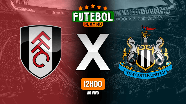 Assistir Fulham x Newcastle ao vivo 23/05/2021 HD online