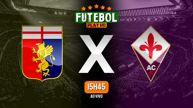 Assistir Genoa x Fiorentina ao vivo 19/08/2023 HD online