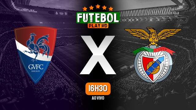 Assistir Gil Vicente x Benfica ao vivo 26/08/2023 HD online