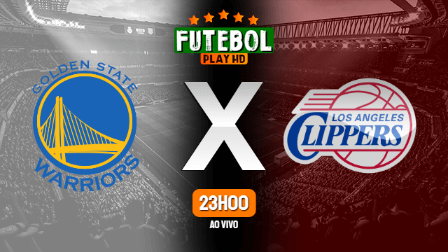 Assistir Golden State Warriors x Los Angeles Clippers ao vivo NBA HD online