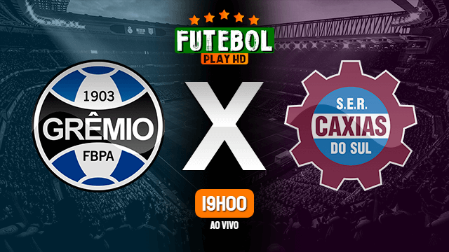 Assistir Grêmio x Caxias ao vivo online 26/01/2022 HD