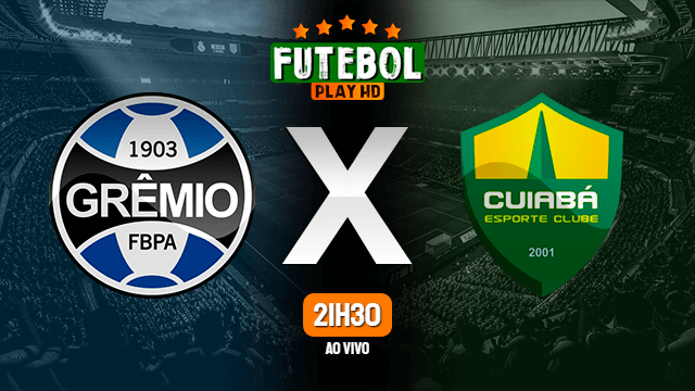 Assistir Grêmio x Cuiabá ao vivo 06/10/2021 HD online