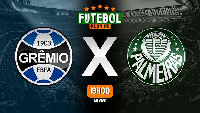 Assistir Grêmio x Palmeiras ao vivo HD 04/07/2024 Grátis