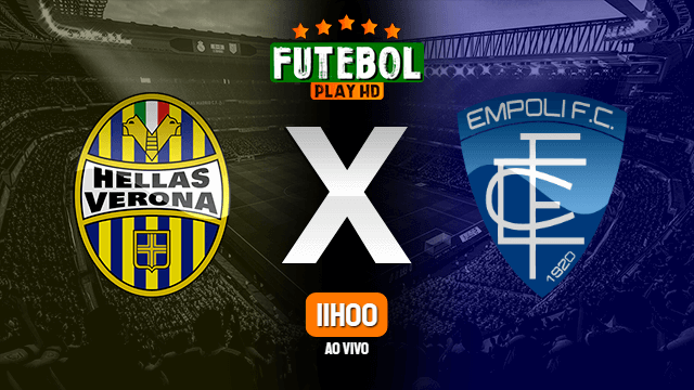 Assistir Hellas Verona x Empoli ao vivo Grátis HD 15/12/2021