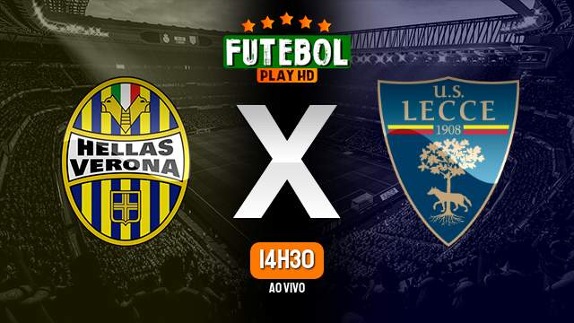 Assistir Hellas Verona x Lecce ao vivo online 27/11/2023 HD