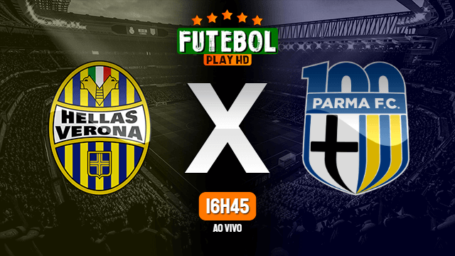 Assistir Hellas Verona x Parma ao vivo 15/02/2021 HD online