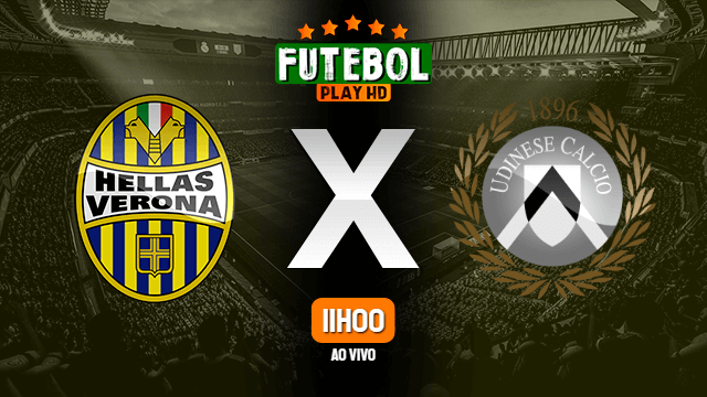 Assistir Hellas Verona x Udinese ao vivo 13/02/2022 HD