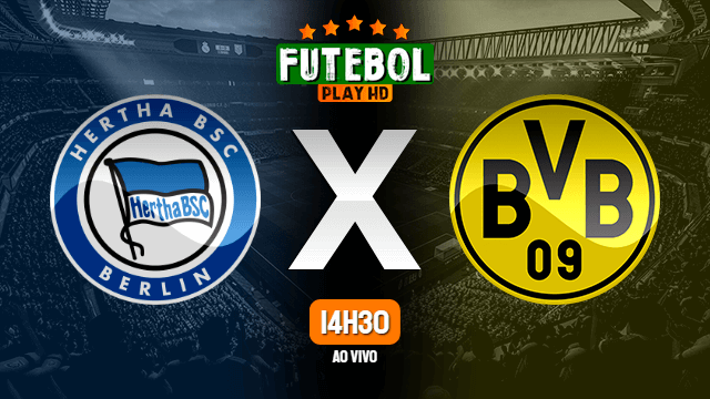 Assistir Hertha Berlin x Borussia Dortmund ao vivo HD 18/12/2021 Grátis