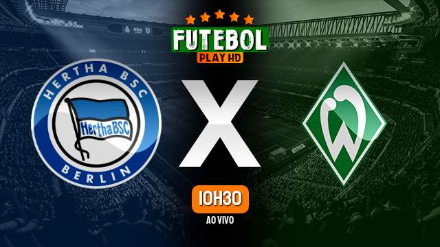 Assistir Hertha Berlin x Werder Bremen ao vivo 22/04/2023 HD online