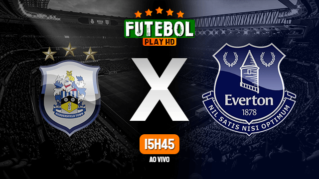 Assistir Huddersfield x Everton ao vivo 24/08/2021 HD online
