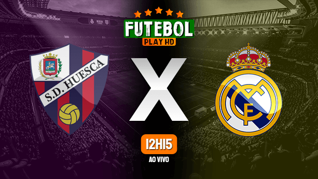 Assistir Huesca x Real Madrid ao vivo HD 06/02/2021 Grátis
