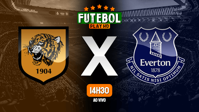 Assistir Hull City x Everton ao vivo Grátis HD 08/01/2022
