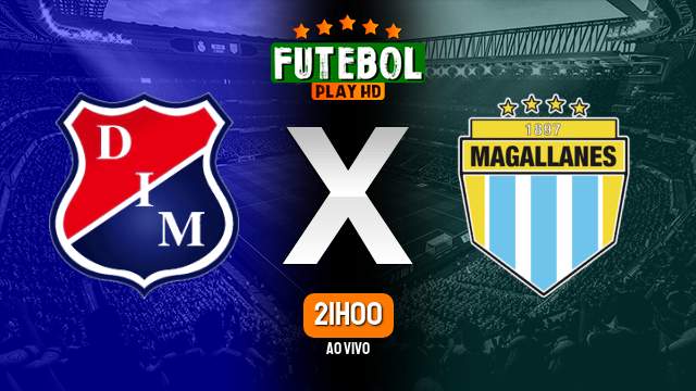 Assistir Independiente Medellín x Magallanes ao vivo Grátis HD 15/03/2023