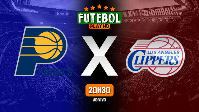 Assistir Indiana Pacers x Los Angeles Clippers ao vivo HD 13/04/2021 Grátis