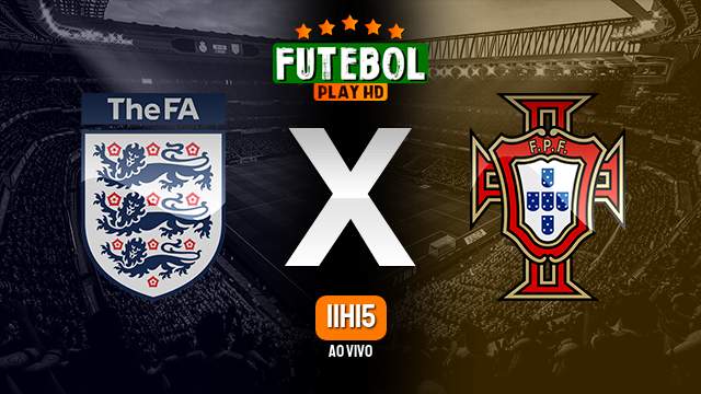 Assistir Inglaterra x Portugal ao vivo HD 01/07/2023 Grátis