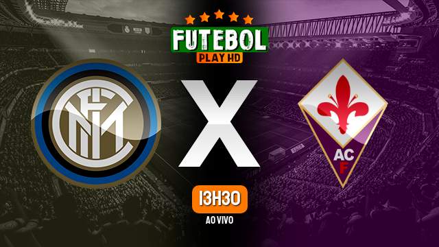 Assistir Inter de Milão x Fiorentina ao vivo 03/09/2023 HD online