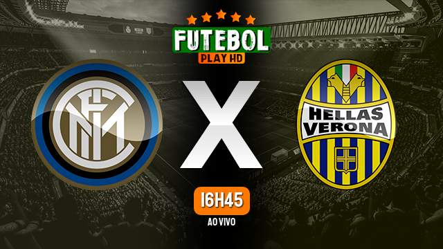 Assistir Inter de Milão x Hellas Verona ao vivo online 14/01/2023 HD
