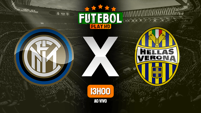 Assistir Inter de Milão x Hellas Verona ao vivo Grátis HD 25/04/2021