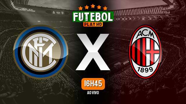 Assistir Inter de Milão x Milan ao vivo 05/02/2023 HD
