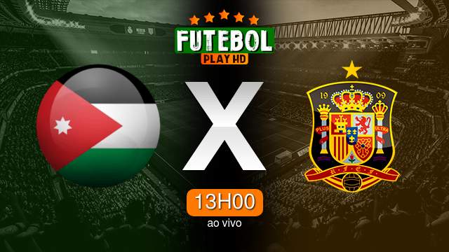 Assistir Jordânia x Espanha ao vivo Grátis HD 17/11/2022