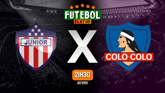 Assistir Junior Barranquilla x Colo Colo ao vivo Grátis HD 20/08/2024