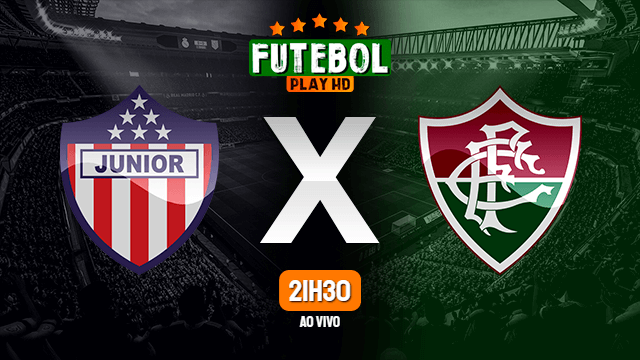 Assistir Junior Barranquilla x Fluminense ao vivo HD 06/05/2021 Grátis