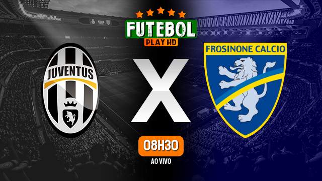 Assistir Juventus x Frosinone ao vivo 25/02/2024 HD online