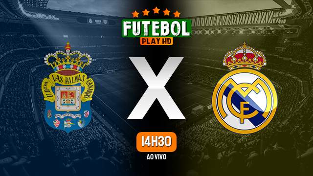 Assistir Las Palmas x Real Madrid ao vivo online 28/01/2024 HD