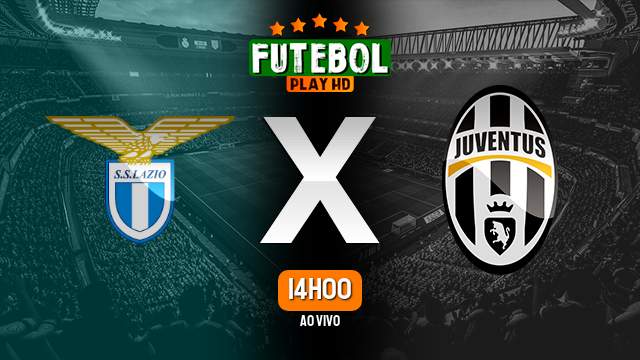 Assistir Lazio x Juventus ao vivo Grátis HD 30/03/2024
