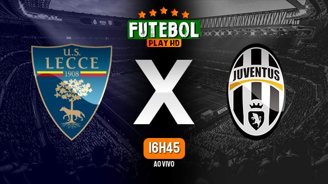 Assistir Lecce x Juventus ao vivo online 21/01/2024 HD
