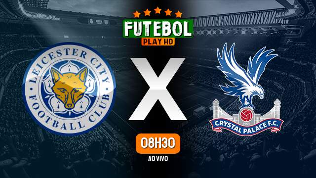 Assistir Leicester City x Crystal Palace ao vivo online 15/10/2022 HD