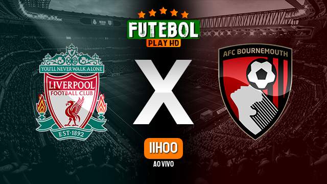 Assistir Liverpool x Bournemouth ao vivo 19/08/2023 HD online