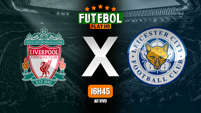 Assistir Liverpool x Leicester City ao vivo 22/12/2021 HD online