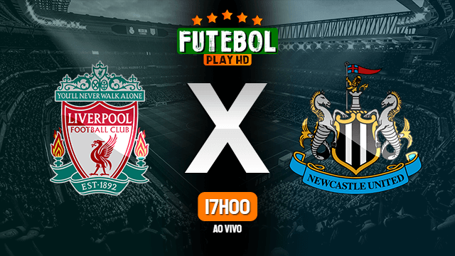 Assistir Liverpool x Newcastle ao vivo 24/04/2021 HD online