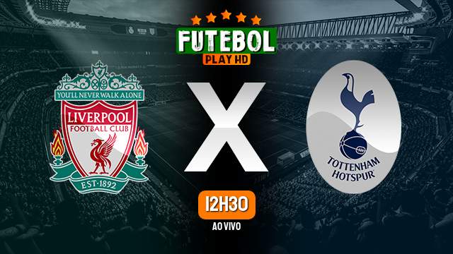 Assistir Liverpool x Tottenham ao vivo 05/05/2024 HD