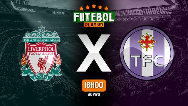 Assistir Liverpool x Toulouse ao vivo online 26/10/2023 HD