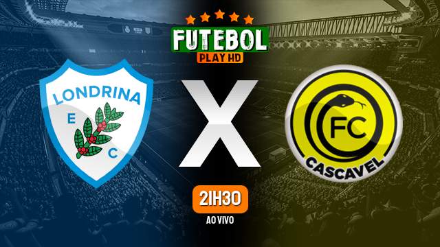Assistir Londrina x FC Cascavel ao vivo online 18/01/2023 HD