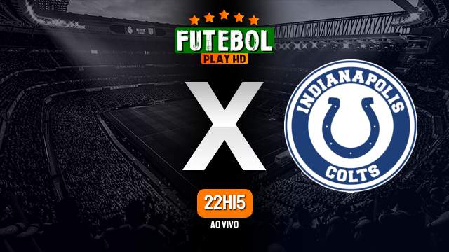 Assistir Los Angeles Chargers x Indianapolis Colts ao vivo 26/12/2022 HD