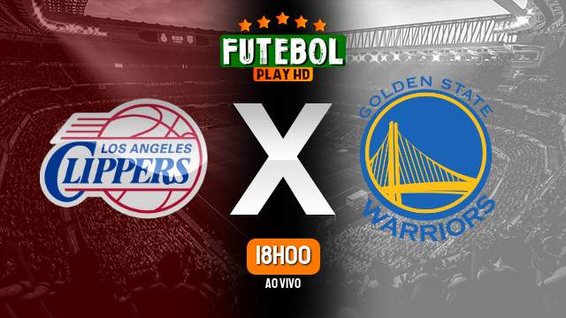 Assistir Los Angeles Clippers x Golden State Warriors ao vivo Grátis HD 02/12/2023