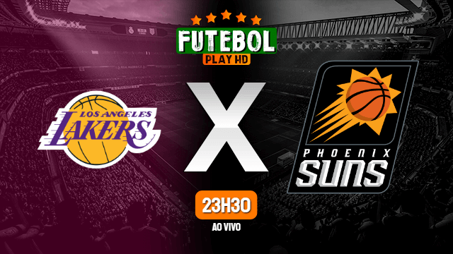 Assistir Los Angeles Lakers x Phoenix Suns ao vivo online 23/05/2021 HD
