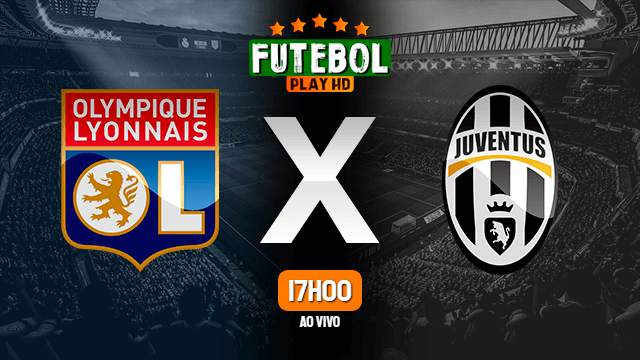 Assistir Lyon x Juventus ao vivo online HD 26/02/2020