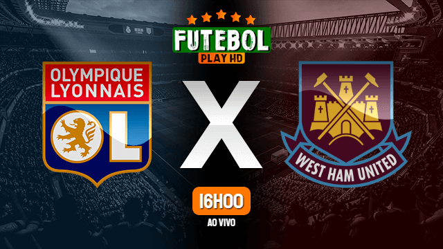 Assistir Lyon x West Ham United ao vivo 14/04/2022 HD online