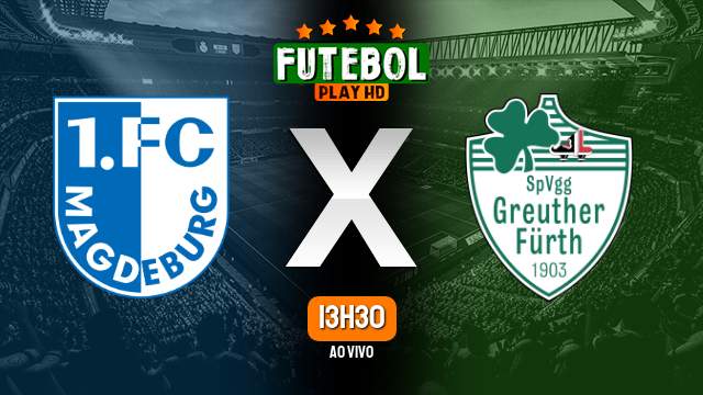 Assistir Magdeburg x Greuther Furth ao vivo 10/05/2024 HD online