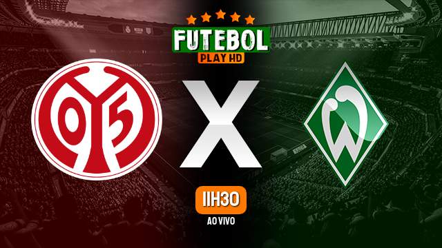 Assistir Mainz 05 x Werder Bremen ao vivo 03/02/2024 HD online