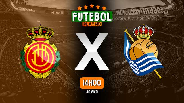 Assistir Mallorca x Real Sociedad ao vivo 17/09/2024 HD